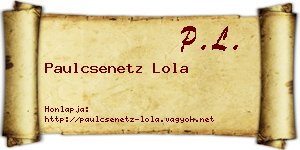 Paulcsenetz Lola névjegykártya